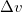 \Delta v