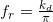 f_r = \frac{k_d}{\pi}